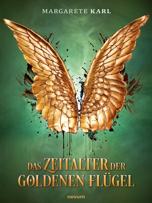 cover image of Das Zeitalter der goldenen Flügel
